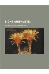 Sight Arithmetic