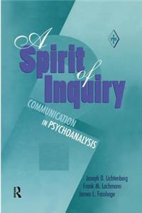 A Spirit of Inquiry