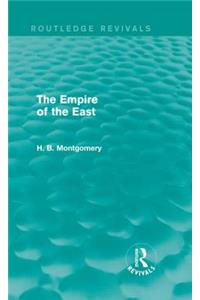 The Empire of the East