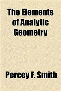 The Elements of Analytic Geometry