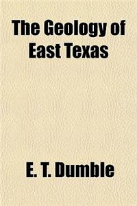 The Geology of East Texas