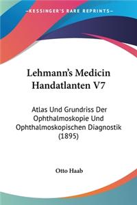 Lehmann's Medicin Handatlanten V7