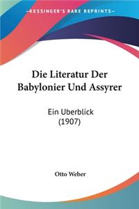 Literatur Der Babylonier Und Assyrer