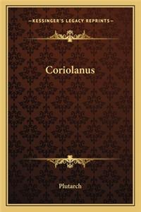 Coriolanus