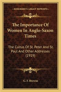 Importance of Women in Anglo-Saxon Times