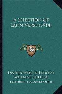 Selection of Latin Verse (1914)