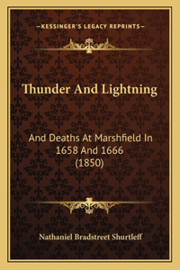 Thunder And Lightning