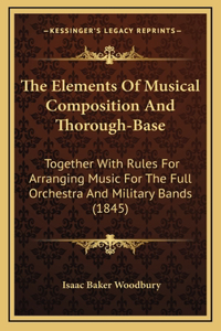 The Elements Of Musical Composition And Thorough-Base