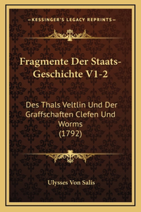 Fragmente Der Staats-Geschichte V1-2