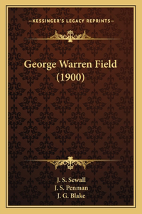 George Warren Field (1900)