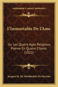 L'Immortalite De L'Ame