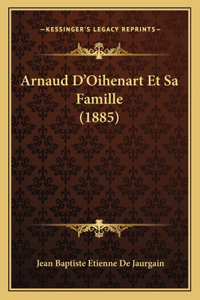 Arnaud D'Oihenart Et Sa Famille (1885)