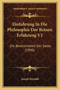 Einfuhrung In Die Philosophie Der Reinen Erfahrung V1