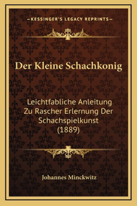 Der Kleine Schachkonig