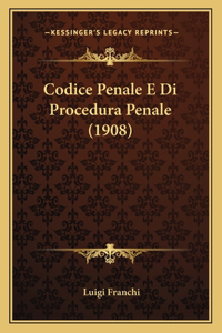 Codice Penale E Di Procedura Penale (1908)