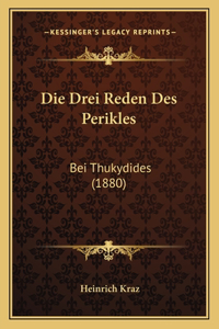 Drei Reden Des Perikles