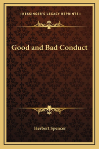 Good and Bad Conduct