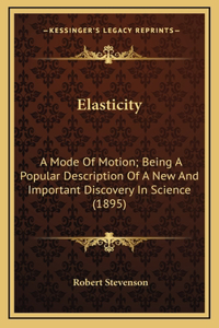 Elasticity