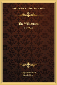 The Wilderness (1922)