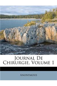 Journal de Chirurgie, Volume 1