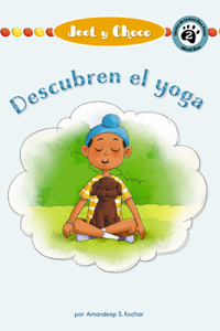 Jeet and Fudge: Find Yoga (Spanish)