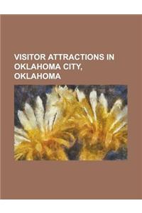 Visitor Attractions in Oklahoma City, Oklahoma