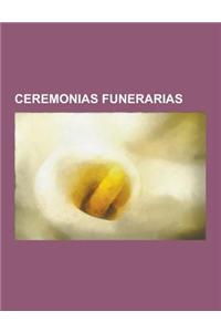 Ceremonias Funerarias