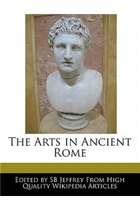 The Arts in Ancient Rome