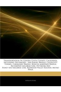 Articles on Transportation in Contra Costa County, California, Including