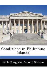 Conditions in Philippine Islands