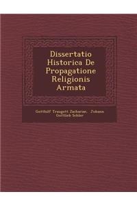 Dissertatio Historica de Propagatione Religionis Armata
