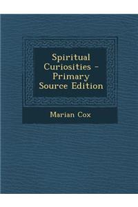Spiritual Curiosities
