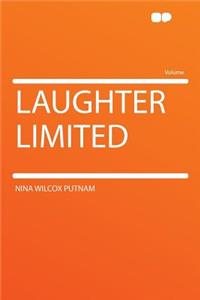 Laughter Limited