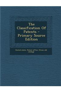The Classification of Patents