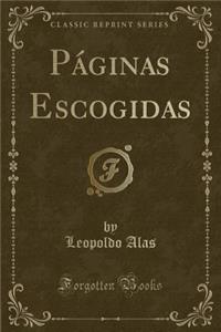 PÃ¡ginas Escogidas (Classic Reprint)