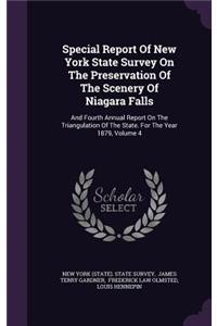 Special Report of New York State Survey on the Preservation of the Scenery of Niagara Falls