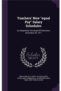 Teachers' New Equal Pay Salary Schedules