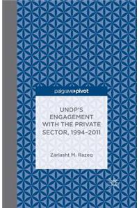 Undp's Engagement with the Private Sector, 1994-2011