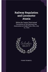 Railway Regulation and Locomotor Ataxia