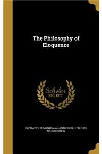 The Philosophy of Eloquence