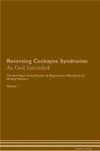 Reversing Cockayne Syndrome