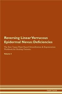 Reversing Linear Verrucous Epidermal Nevus