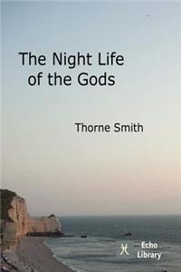 The Night Life of the Gods