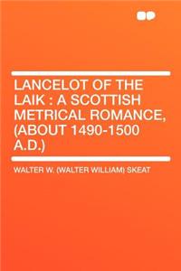 Lancelot of the Laik