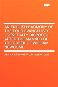 An English Harmony of the Four Evangelists