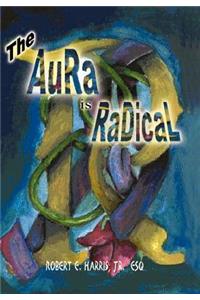 Aura is Radical