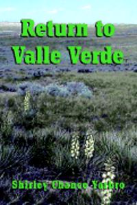 Return to Valle Verde