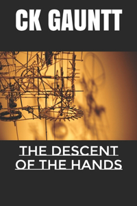 Descent of the Hands