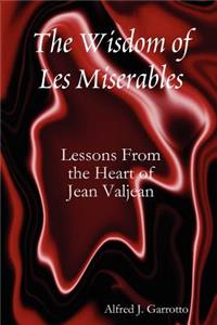 Wisdom of Les Miserables