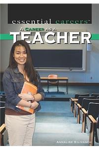 Career as a Teacher